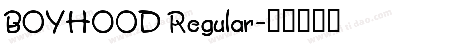 BOYHOOD Regular字体转换